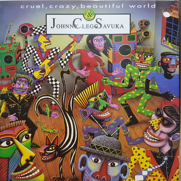 JOHNNY CLEGG & SAVUKA - Cruel, Crazy, Beautiful World - Disque Maxi x 1