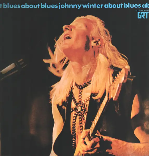 JOHNNY WINTER - About Blues (+ INSERT) - Disque 33T
