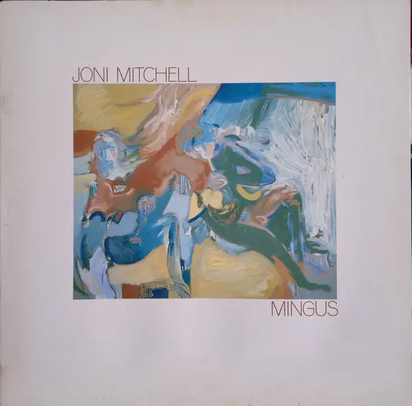 Joni Mitchell Mingus (GATEFOLD)