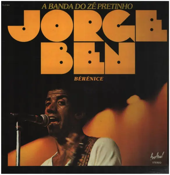 JORGE BEN - A Banda Do Zé Pretinho - LP