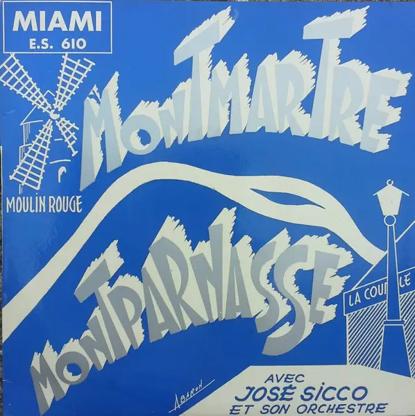 JOSÉ SICCO ET SON ORCHESTRE - Montmartre Montparnasse - Disque 25 cm