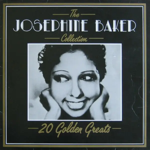JOSEPHINE BAKER - The Josephine Baker Collection - 20 Golden Greats - Disque 33T