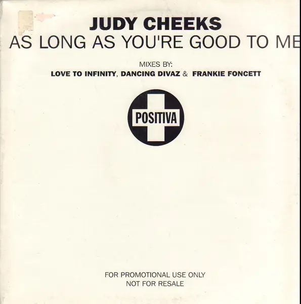 JUDY CHEEKS - As Long As You're Good To Me (PROMO) - 12 inch x 2