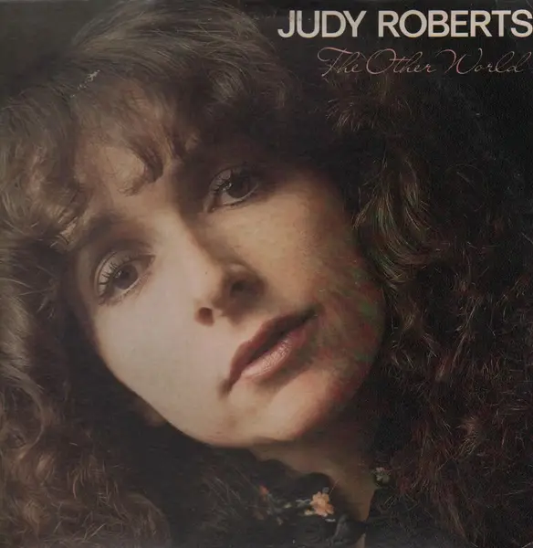 JUDY ROBERTS - The Other World - LP