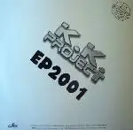 K.K. Project EP 2001