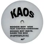 KAOS - Boogie Boy (FEAT. CAPTAIN COMATOSE) - Disque Maxi x 1