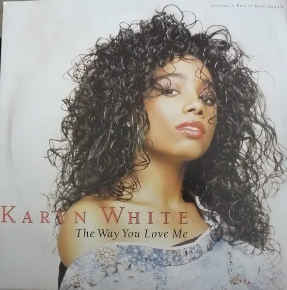 KARYN WHITE - The Way You Love Me - Disque Maxi 45T