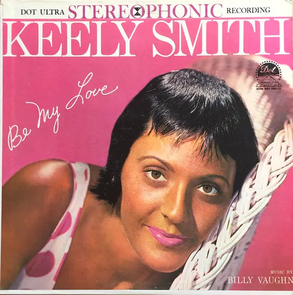 KEELY SMITH - Be My Love - Disque 33T