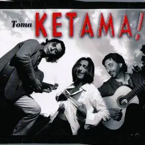 KETAMA - Toma Ketama! - Disque CD