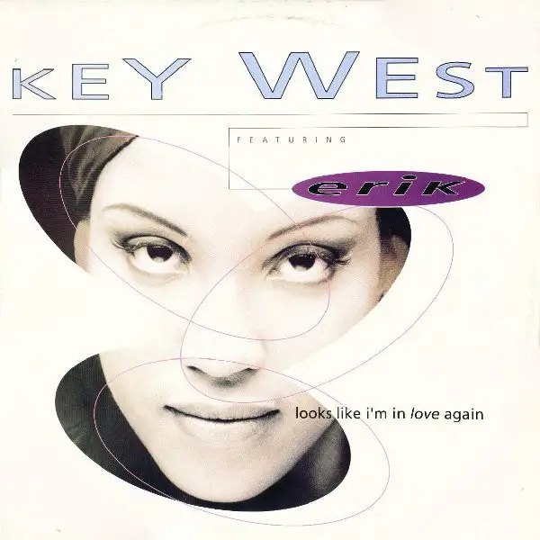 KEY WEST FEATURING ERIK - Looks Like I'm In Love Again - Disque Maxi x 1