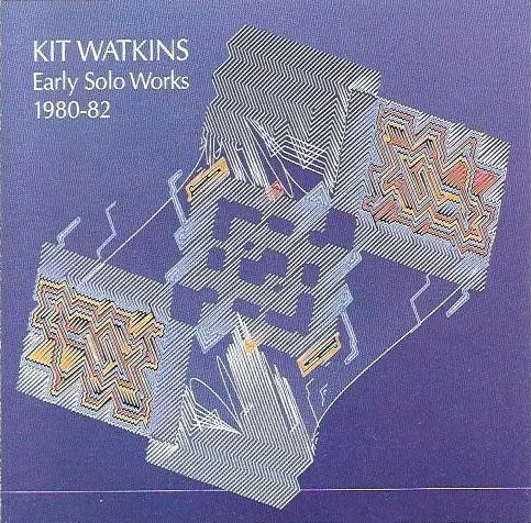 KIT WATKINS - Early Solo Works 1980-82 - Disque CD