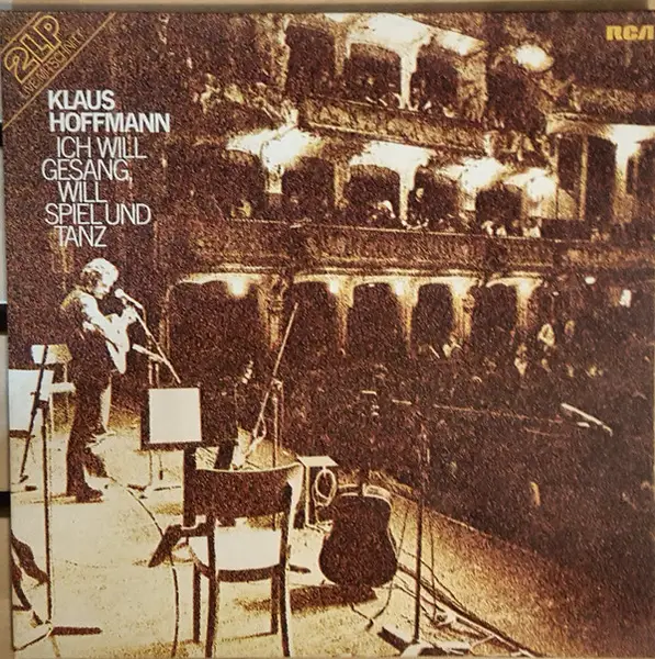 KLAUS HOFFMANN - Ich Will Gesang, Will Spiel Und Tanz (GATEFOLD) - LP x 2
