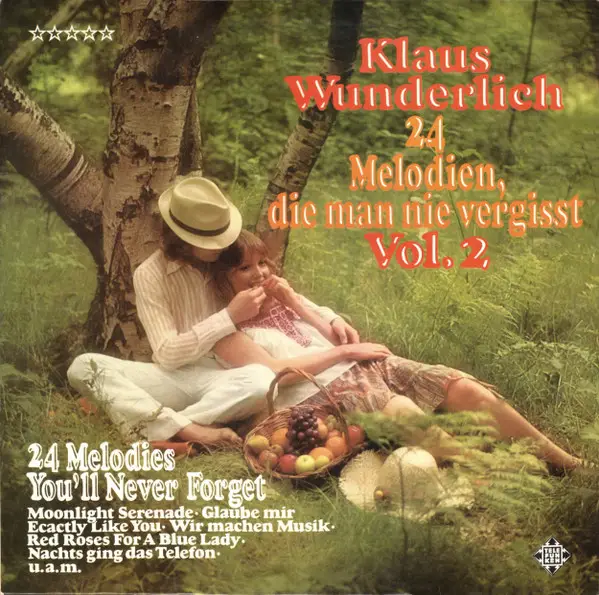 KLAUS WUNDERLICH - 24 Melodien, Die Man Nie Vergisst Vol. 2 - Disque 33T