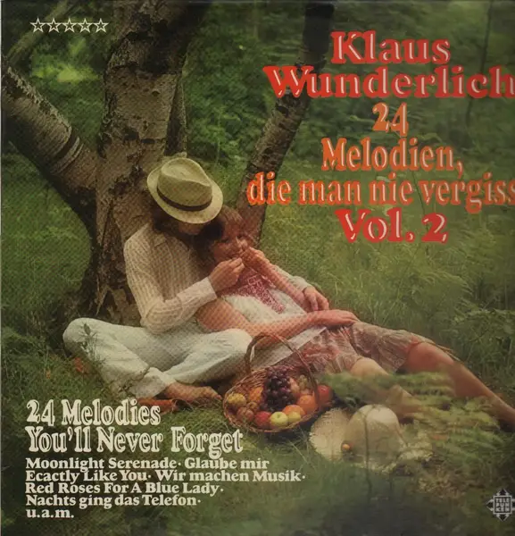 KLAUS WUNDERLICH - 24 Melodien, die man nie vergisst, Vol. 2 - Disque 33T
