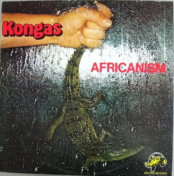 KONGAS - Africanism - LP