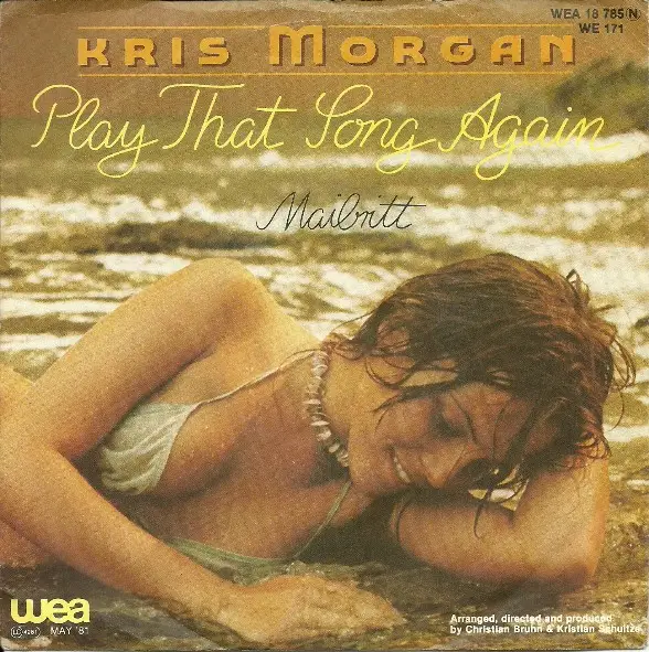 KRIS MORGAN - Play That Song Again - 7inch x 1