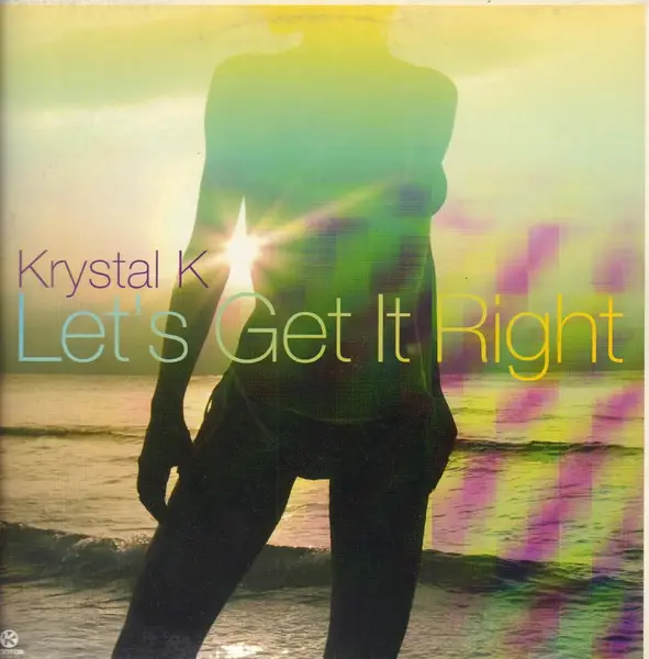 KRYSTAL K - Let's Get It Right - Disque Maxi x 1