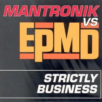 KURTIS MANTRONIK VS. EPMD - Strictly Business - Disque CD single