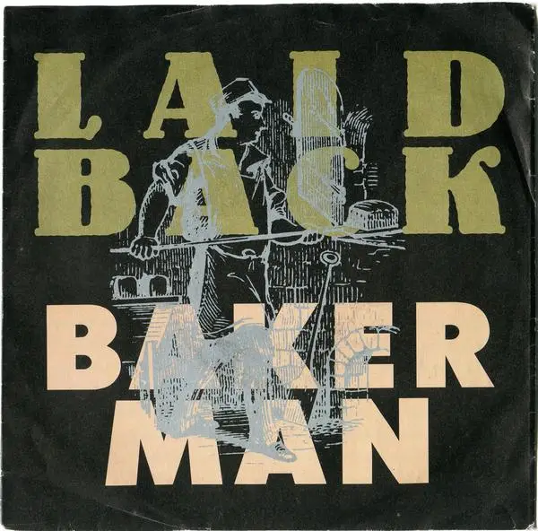 Laid Back Bakerman