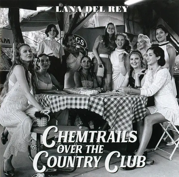 LANA DEL REY - Chemtrails Over The Country Club - Disque CD