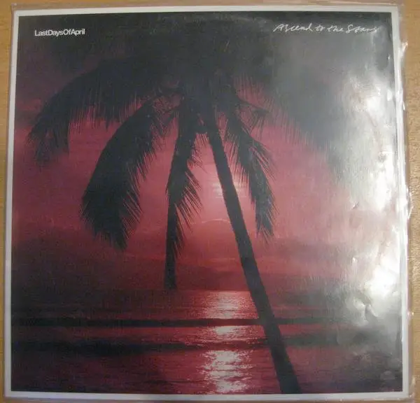 Ascend to the stars - Last Days Of April (アルバム)
