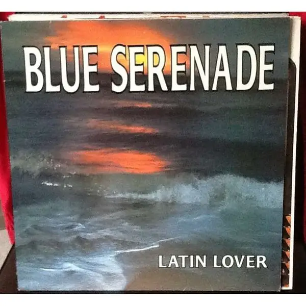 LATIN LOVER - Blue Serenade - 12 inch x 1