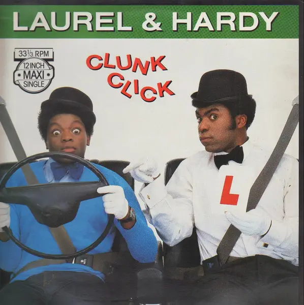 LAUREL & HARDY (2) - Clunk Click - Disque Maxi 45T