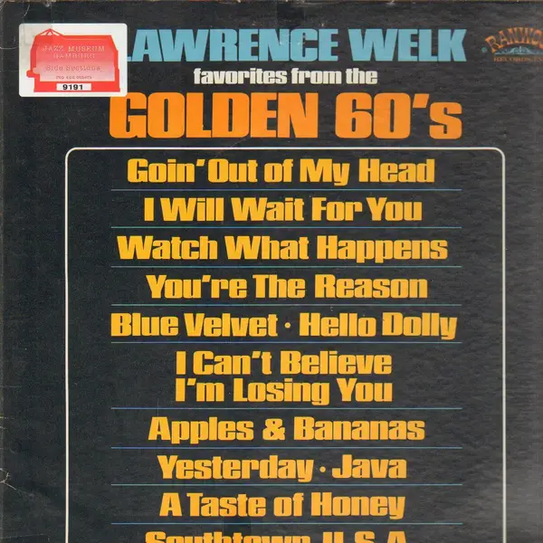 LAWRENCE WELK - Favorites From The Golden 60's - LP