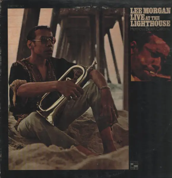 Live at the lighthouse - Lee Morgan (アルバム)