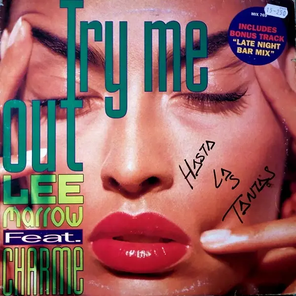 LEE MARROW FEAT. CHARME - Try Me Out - Disque Maxi x 1