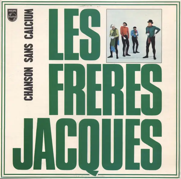 LES FRÈRES JACQUES - Chanson Sans Calcium - LP