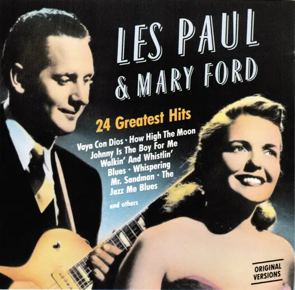 LES PAUL & MARY FORD - 24 greatest hits - CD