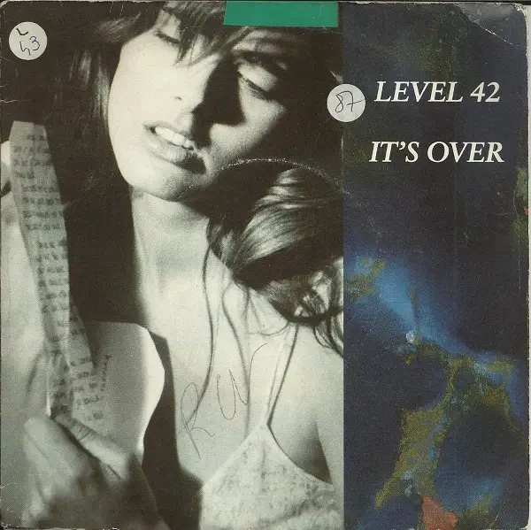 Level 42 It's Over