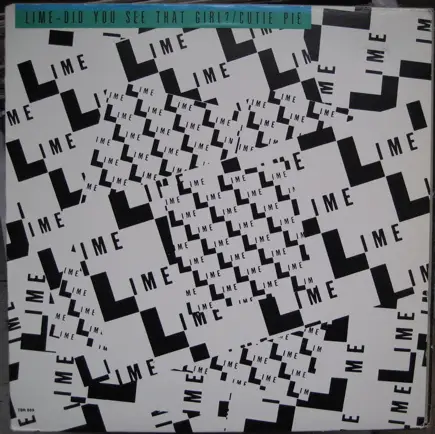 LIME - Cutie Pie / Did You See That Girl - 12 inch x 1