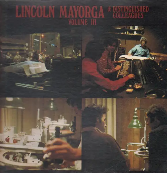 LINCOLN MAYORGA - Lincoln Mayorga & Distinguished Colleagues - Volume III - Disque 33T