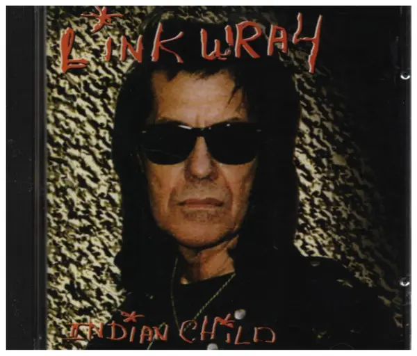 Link Wray Indian Child