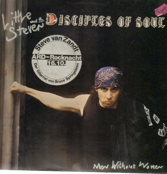 LITTLE STEVEN AND THE DISCIPLES OF SOUL - Men Without Women - LP