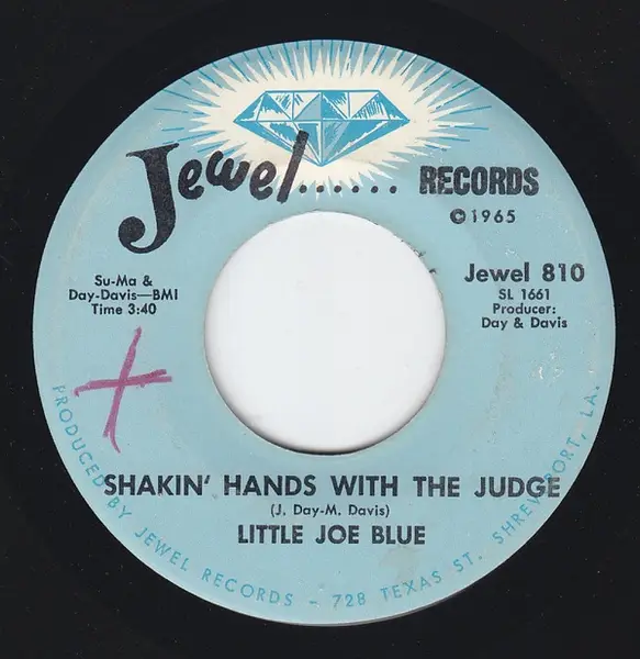 LITTLE JOE BLUE - Shakin' Hands With The Judge / If There's A Better Way - Disque 45T x 1