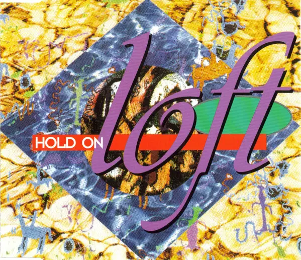 LOFT - Hold On - Disque CD single