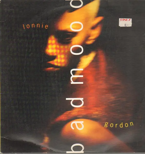 LONNIE GORDON - Bad Mood - 12 inch x 1
