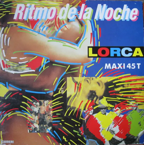 LORCA - Ritmo De La Noche - Disque Maxi x 1