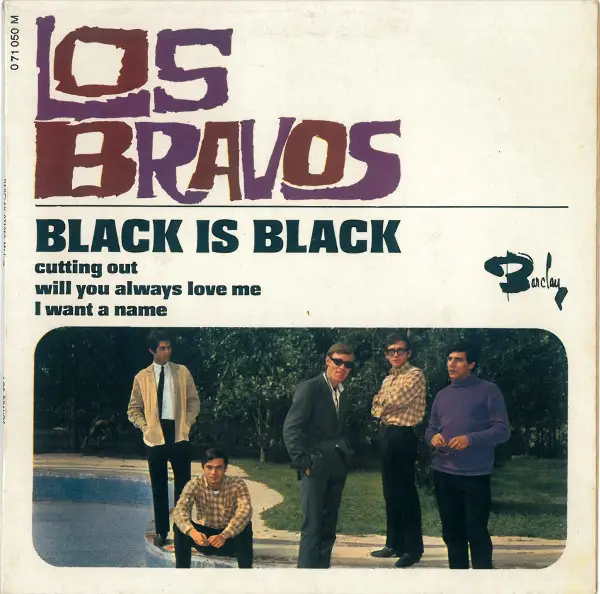 LOS BRAVOS - Black Is Black - 7inch x 1