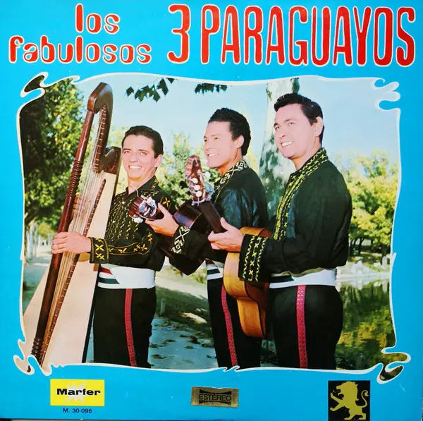 LOS FABULOSOS 3 PARAGUAYOS - Los Fabulosos 3 Paraguayos - Disque 33T