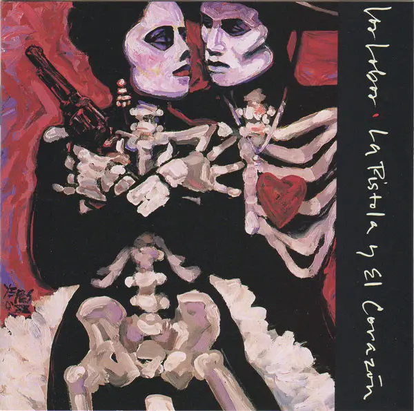 Los Lobos La Pistola Y El Corazón