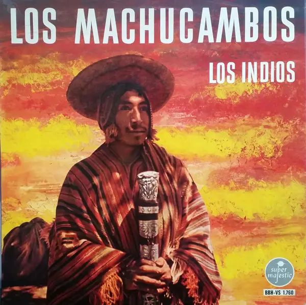 LOS MACHUCAMBOS , LOS INDIOS TABAJARAS - Los Machucambos / Los Indios - Disque 33T