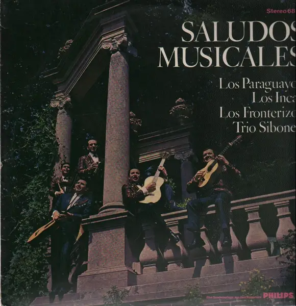 LOS PARAGUAYOS, LOS INCAS A.O. - Saludos Musicales - LP