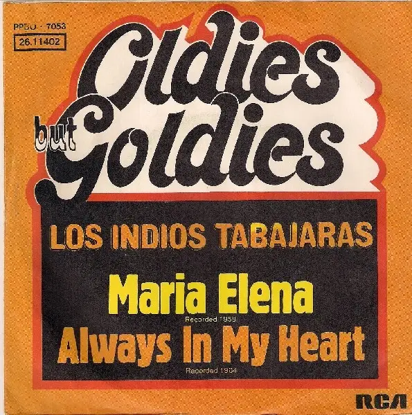 LOS INDIOS TABAJARAS - Maria Elena / Always In My Heart - Disque 45T x 1