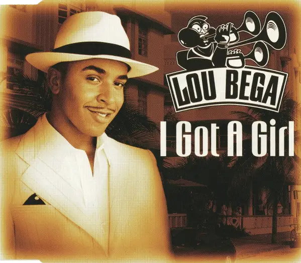 LOU BEGA - I Got A Girl - Disque CD single