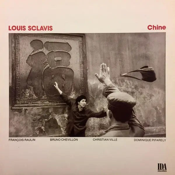 LOUIS SCLAVIS - Chine - Disque 33T