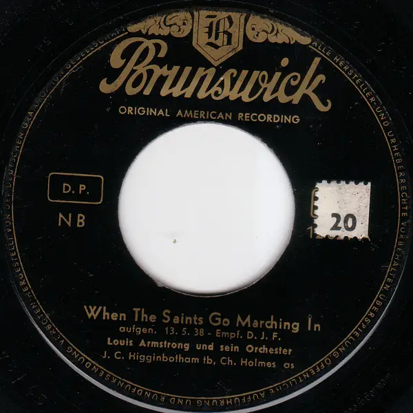LOUIS ARMSTRONG AND HIS ORCHESTRA - When The Saints Go Marching In / Bye And Bye - Disque 45T x 1